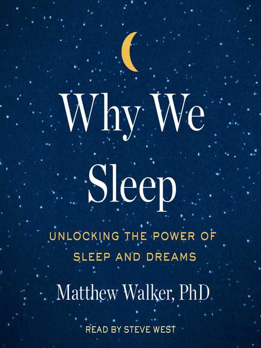 Matthew Walker创作的Why We Sleep作品的详细信息 - 可供借阅